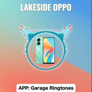 Lakeside OPPO ringtone ✨🎶 #oppo #android #ringtone